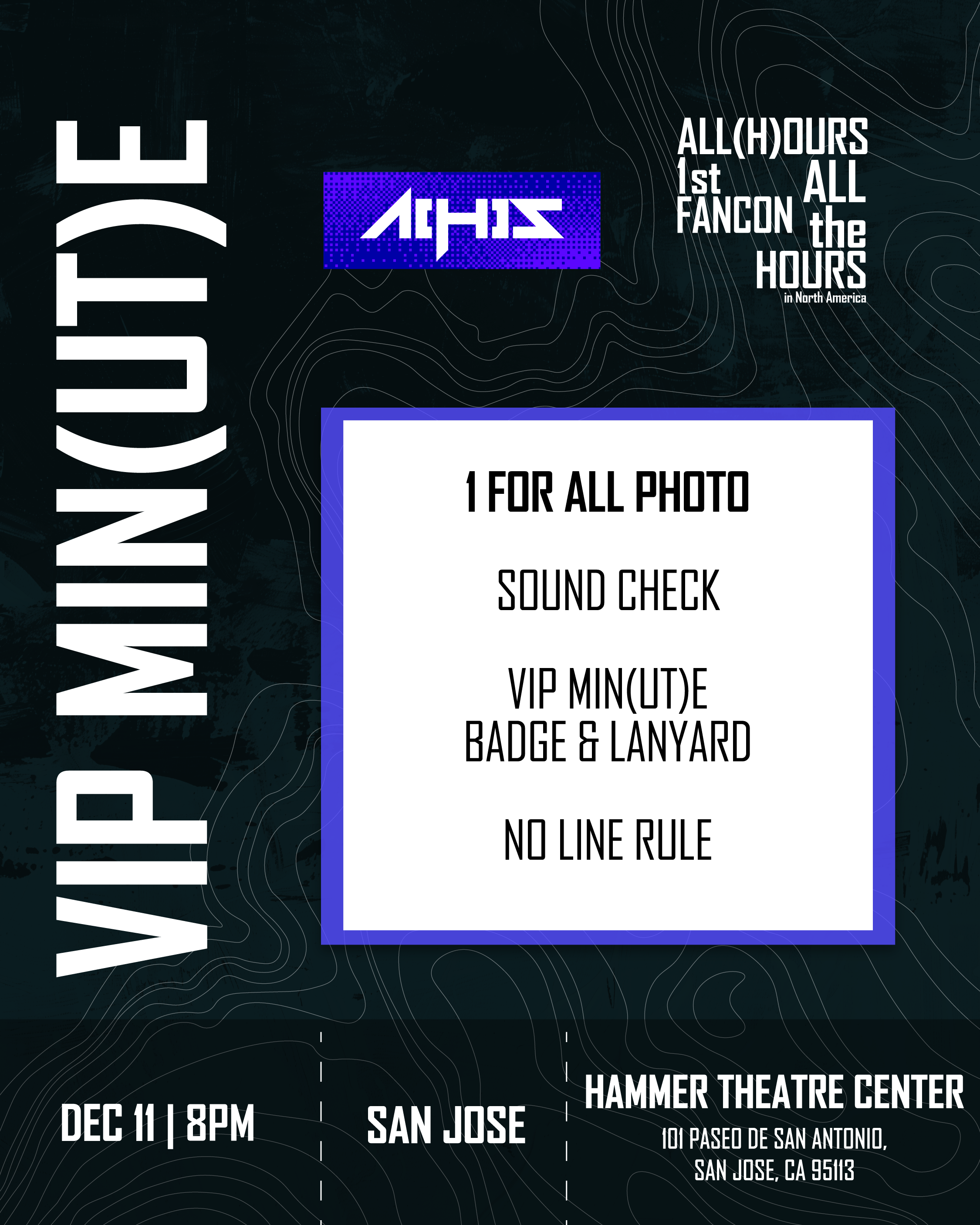 ALL(H)OURS - SAN JOSE - VIP MIN(UT)E BENEFIT PACKAGE – Kpop Tickets