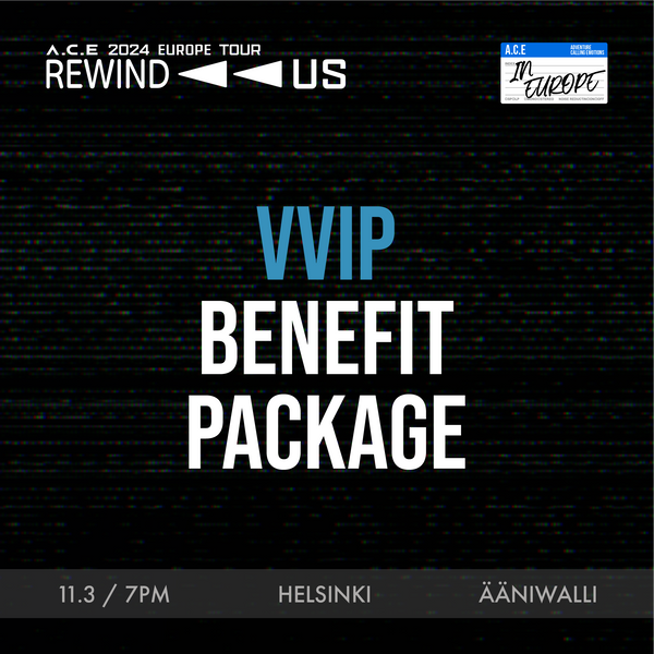 ACE - HELSINKI - VVIP BENEFIT PACKAGE