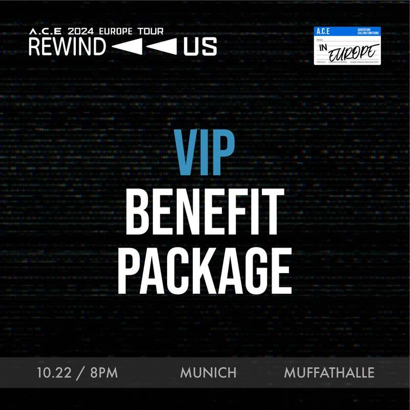 ACE - MUNICH - VIP BENEFIT PACKAGE