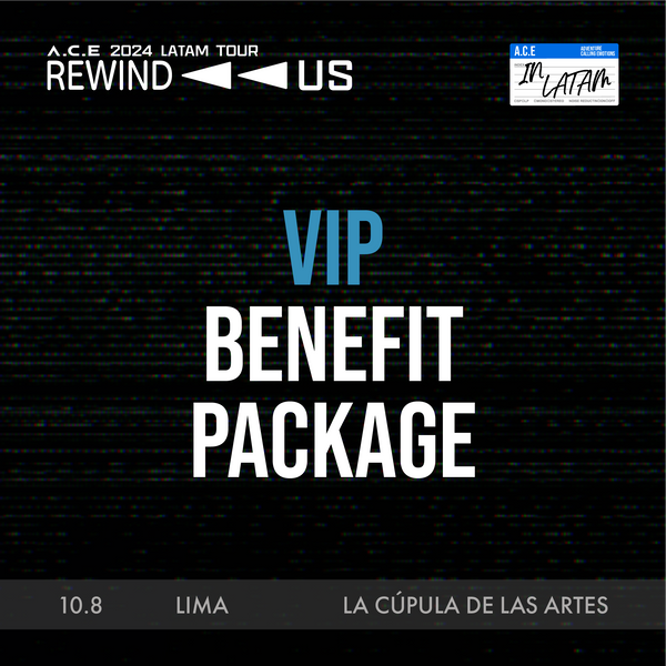 ACE - LIMA - VIP BENEFIT PACKAGE