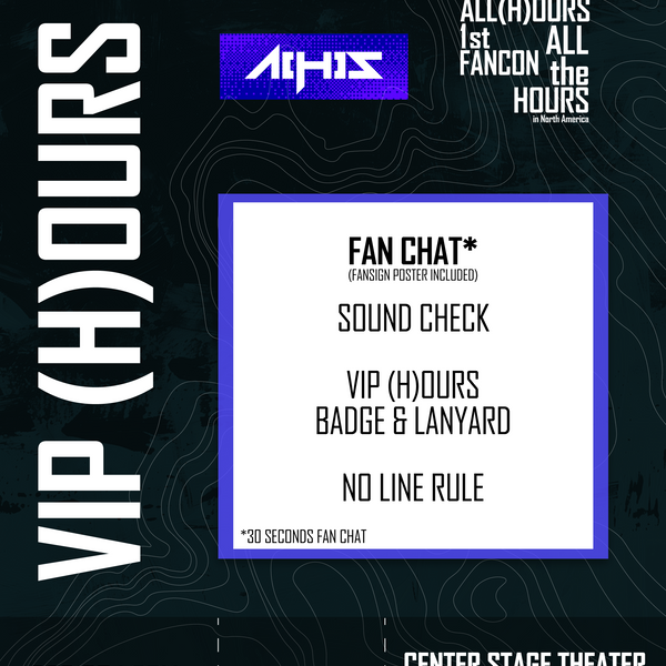 ALL(H)OURS - ATLANTA - VIP (H)OURS BENEFIT PACKAGE – Kpop Tickets