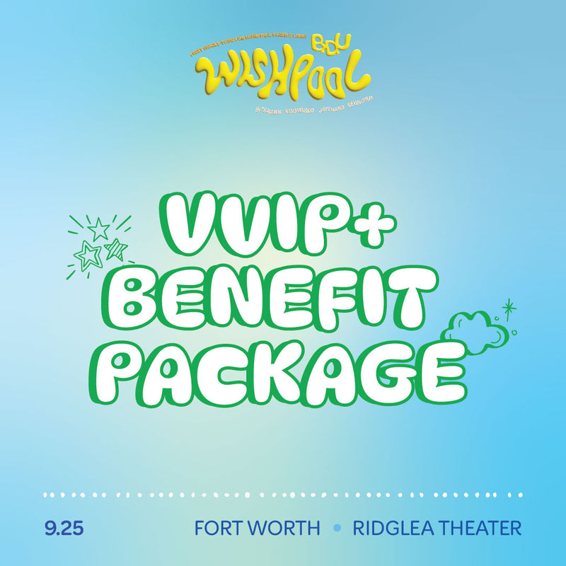 BDU - FORT WORTH - VVIP+ BENEFIT PACKAGE