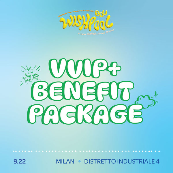 BDU - MILAN - VVIP+ BENEFIT PACKAGE