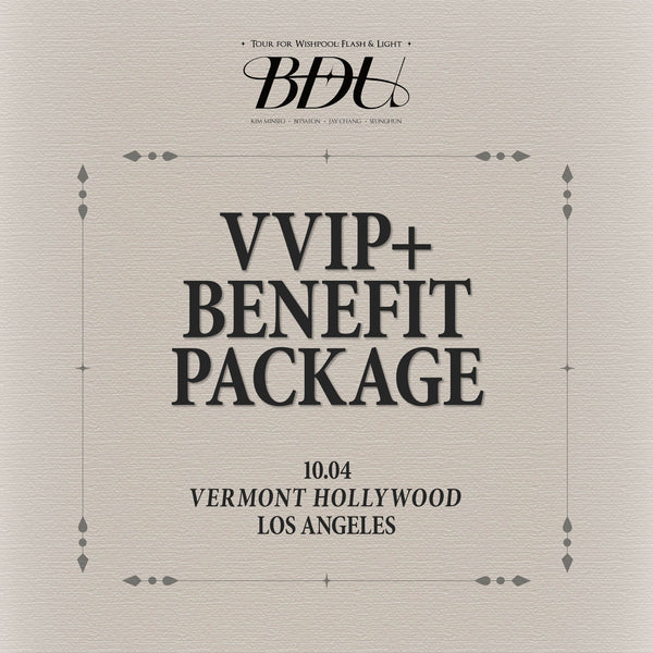 BDU - LOS ANGELES - VVIP+ BENEFIT PACKAGE