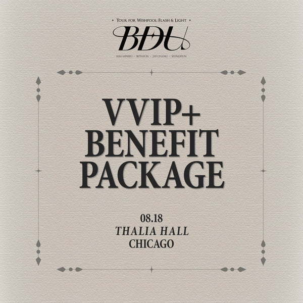 BDU - CHICAGO - VVIP+ BENEFIT PACKAGE