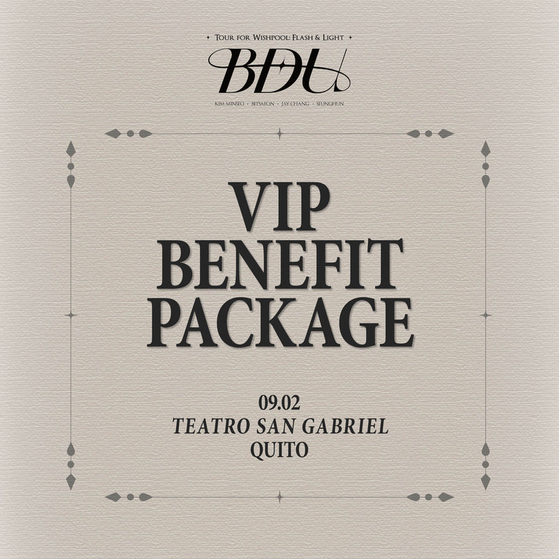 BDU - QUITO - VIP BENEFIT PACKAGE
