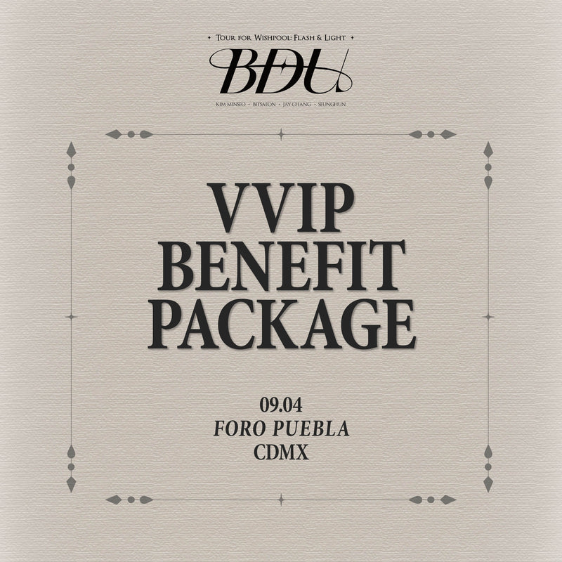 BDU - MEXICO CITY - VVIP BENEFIT PACKAGE