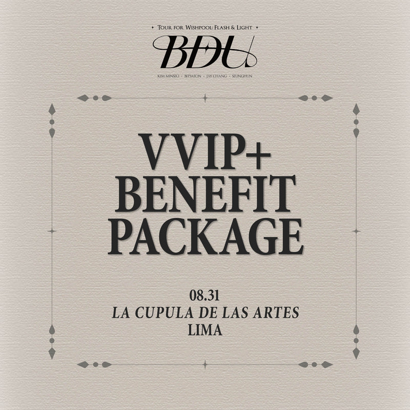 BDU - LIMA - VVIP+ BENEFIT PACKAGE