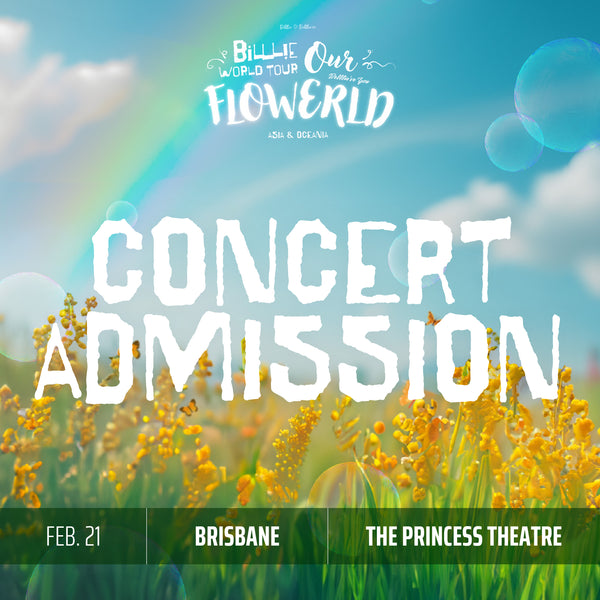 BILLLIE - BRISBANE - CONCERT ADMISSION