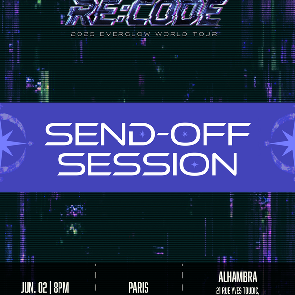 EVERGLOW - PARIS - SEND OFF – Kpop Tickets