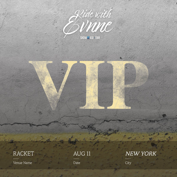 EVNNE - NEW YORK - VIP BENEFIT PACKAGE