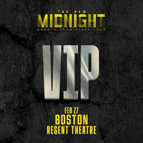 GHOST9 - BOSTON - VIP BENEFIT PACKAGE