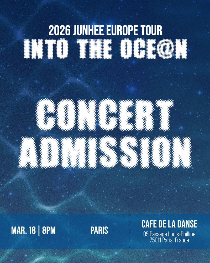 JUNHEE - PARIS - CONCERT ADMISSION – Kpop Tickets