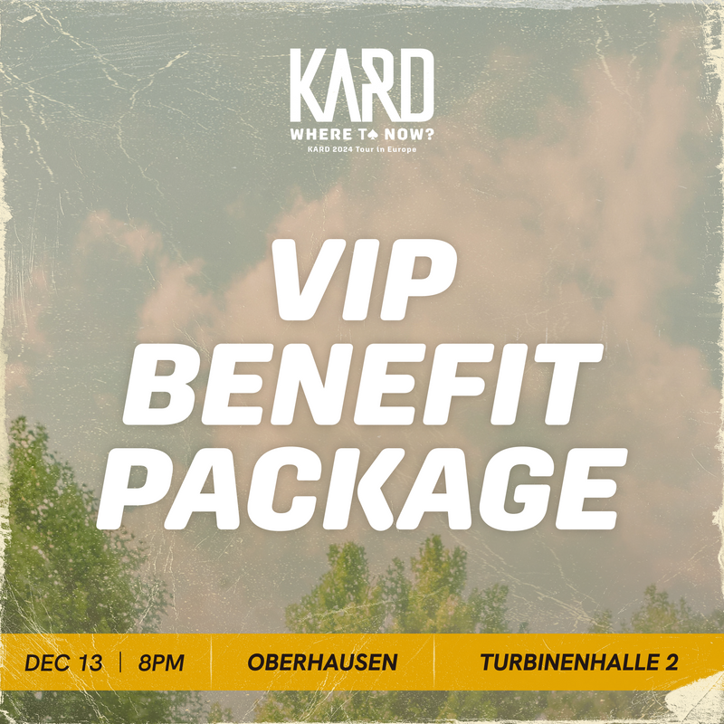 KARD - OBERHAUSEN - VIP BENEFIT PACKAGE