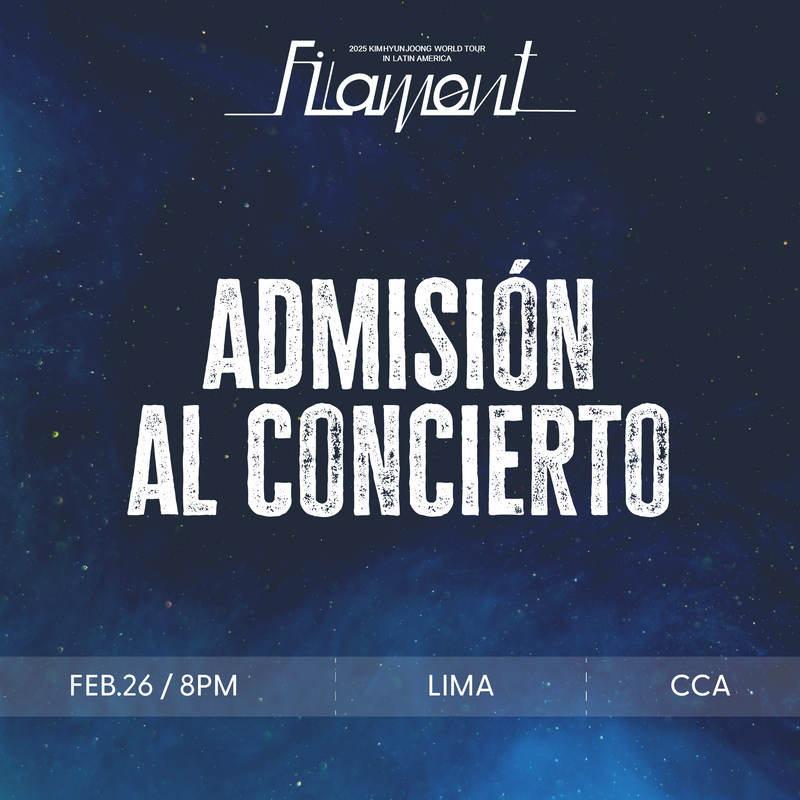 KIM HYUN JOONG - LIMA - CONCERT ADMISSION