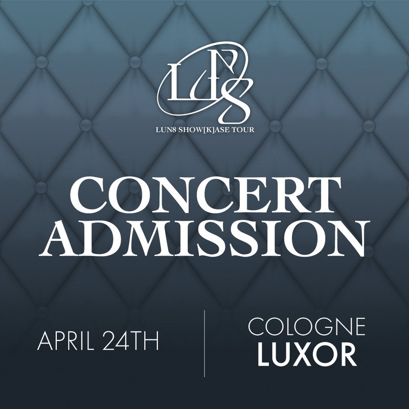 LUN8 - COLOGNE - CONCERT ADMISSION