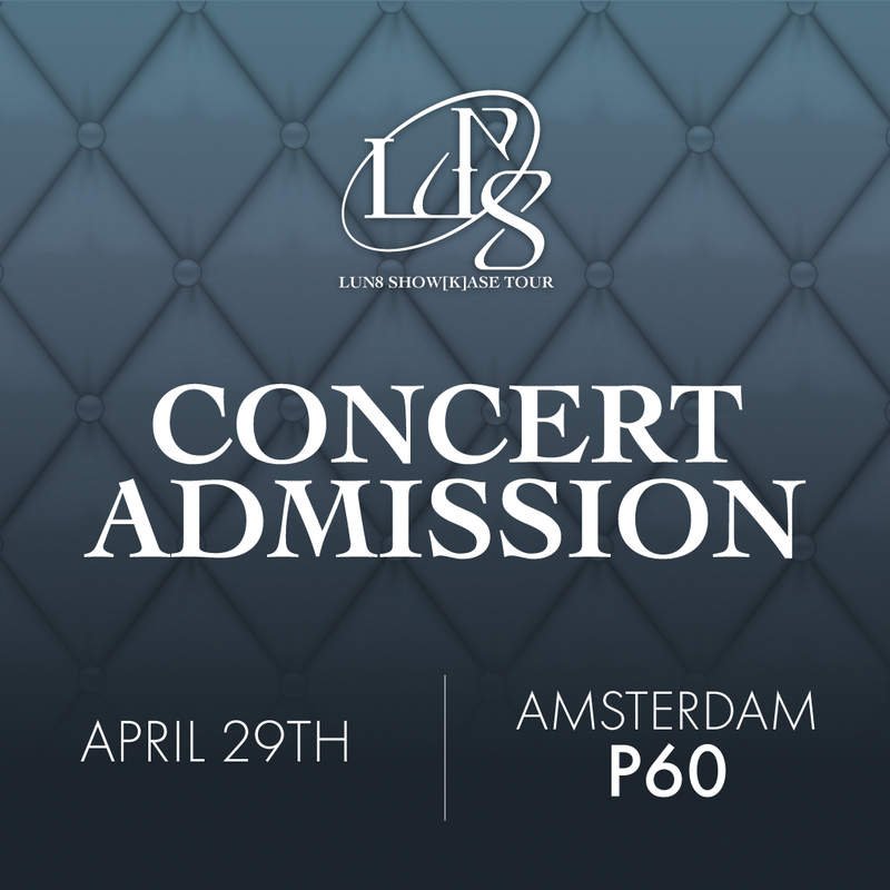 LUN8 - AMSTERDAM - CONCERT ADMISSION