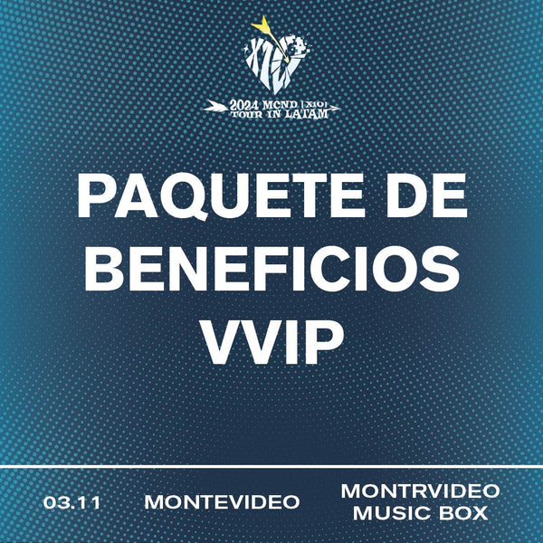 MCND - MONTEVIDEO - VVIP BENEFIT PACKAGE