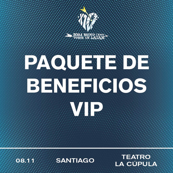 MCND - SANTIAGO - VIP BENEFIT PACKAGE