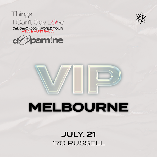 ONLYONEOF - MELBOURNE - VIP BENEFIT PACKAGE