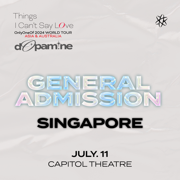 ONLYONEOF - SINGAPORE - GENERAL ADMISSION