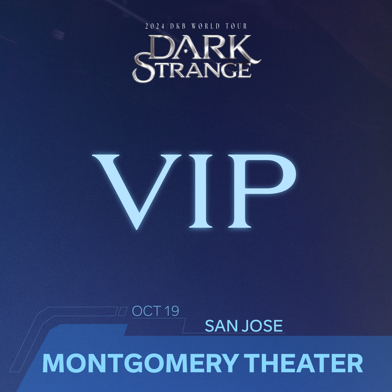 DKB - SAN JOSE - VIP BENEFIT PACKAGE