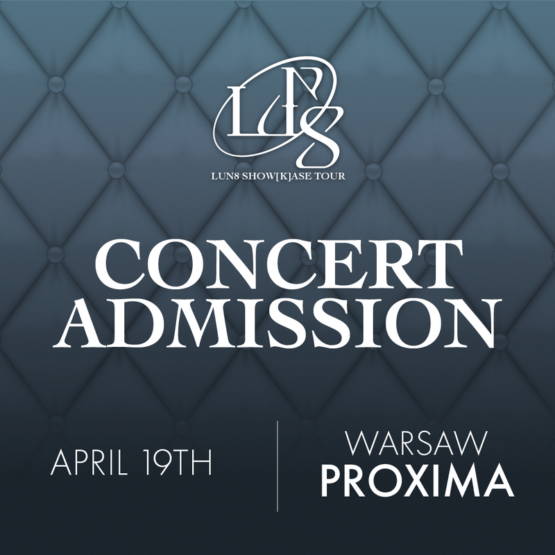 LUN8 - WARSAW - CONCERT ADMISSION