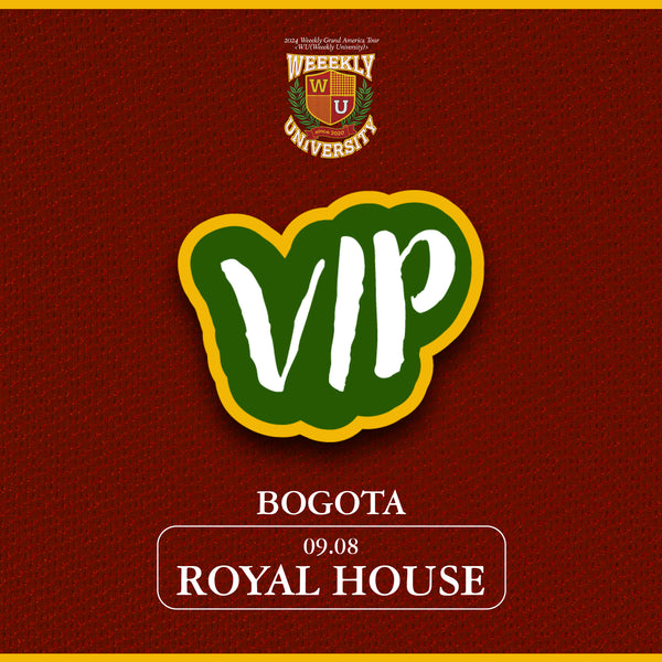 WEEEKLY - BOGOTA - VIP BENEFIT PACKAGE