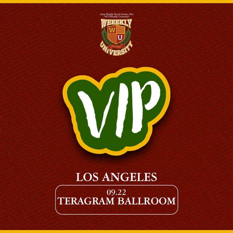 WEEEKLY - LOS ANGELES - VIP BENEFIT PACKAGE