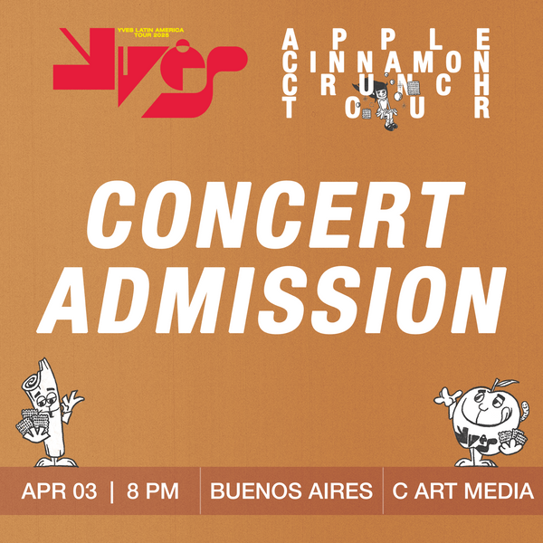 YVES - BUENOS AIRES - CONCERT ADMISSION