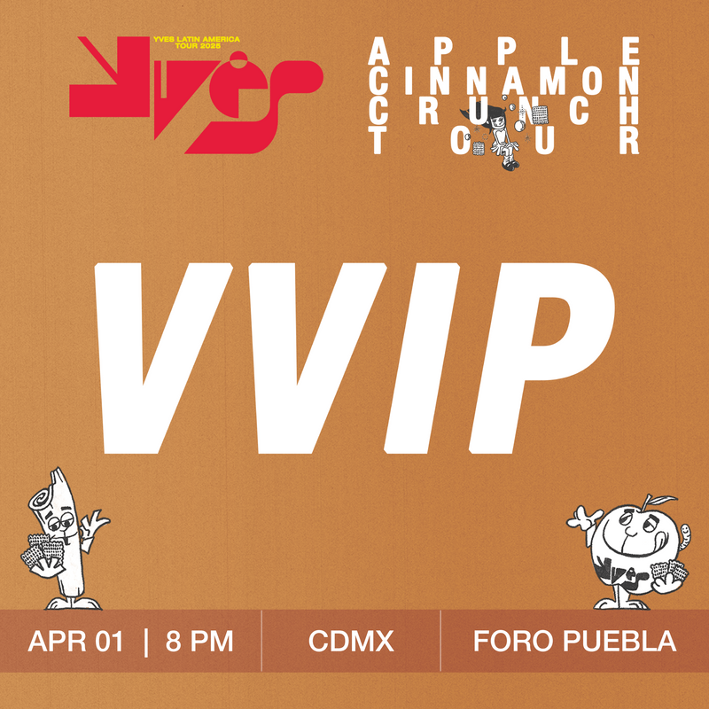 YVES - CDMX - VVIP BENEFIT PACKAGE